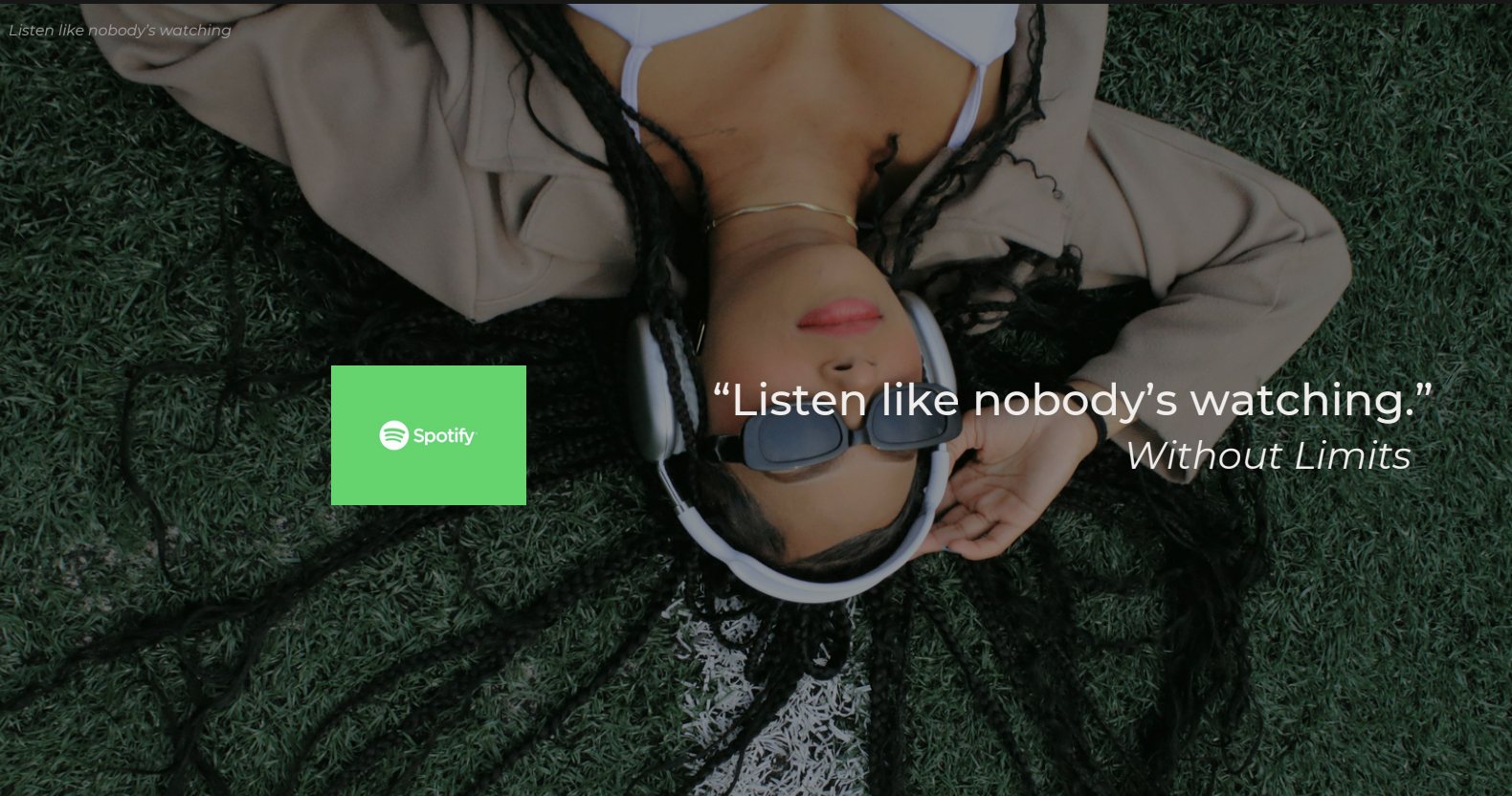 Spotify concept: Listen like nobody’s watching